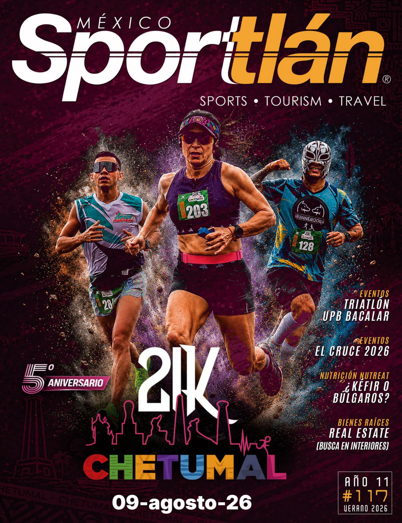 Revista Sportlán México Edición 117 - Edición 117: 21K Chetumal & Bacalar // 5º Aniversario